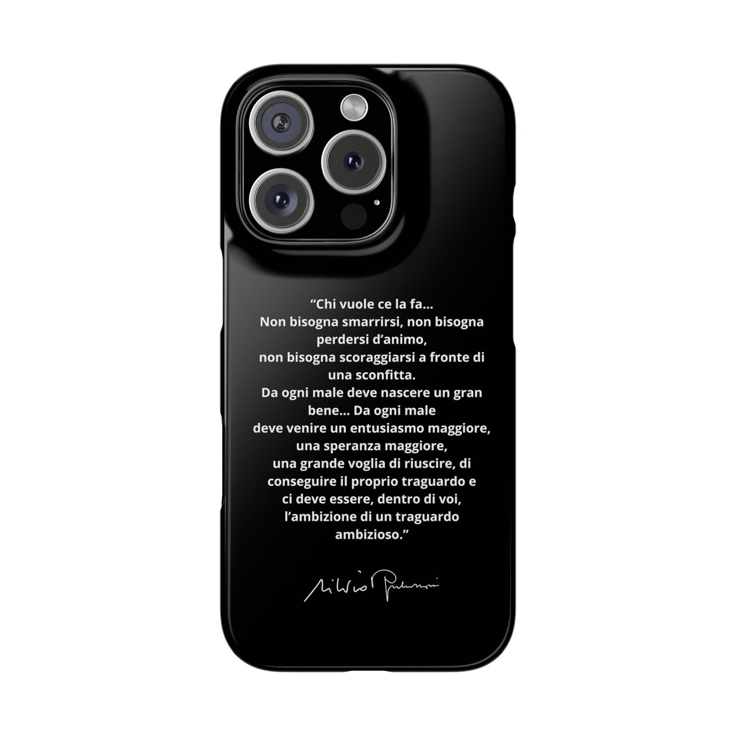 Cover Snap iPhone Silvio Motivazione - ChicGallery