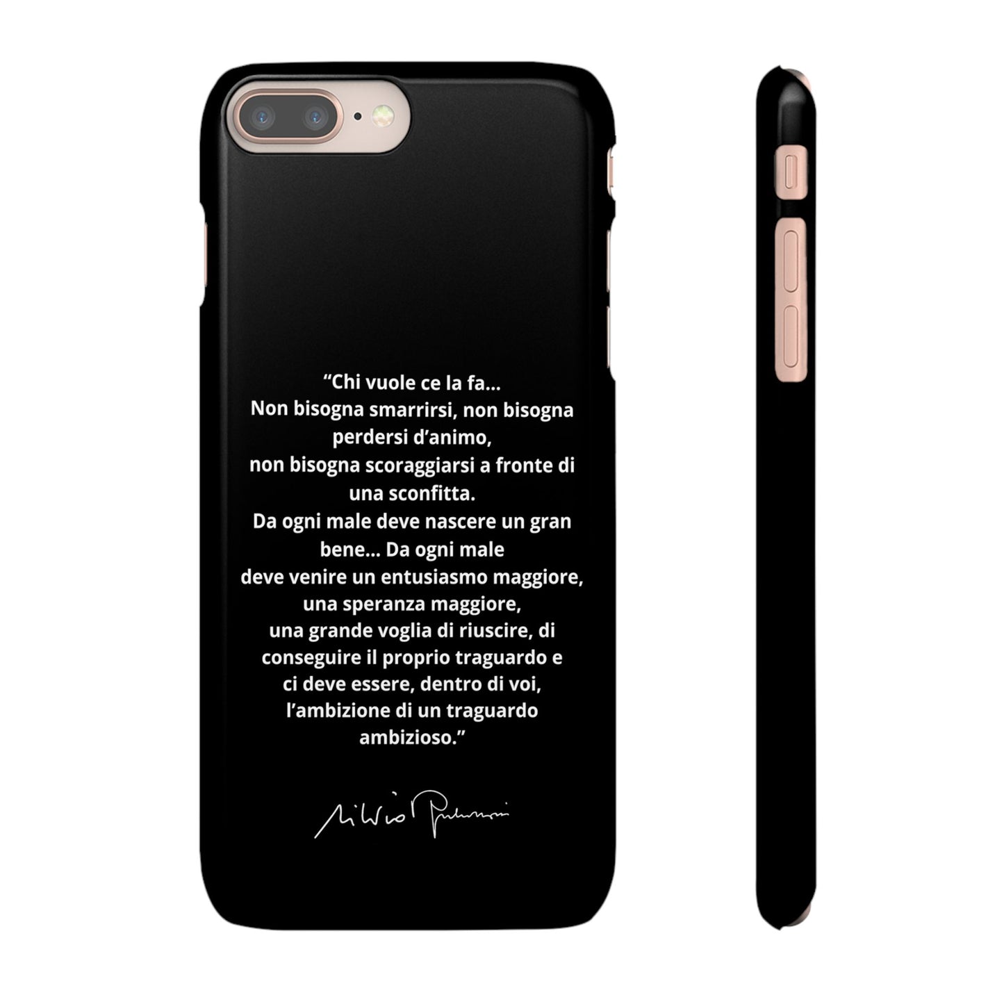 Cover Snap iPhone Silvio Motivazione - ChicGallery