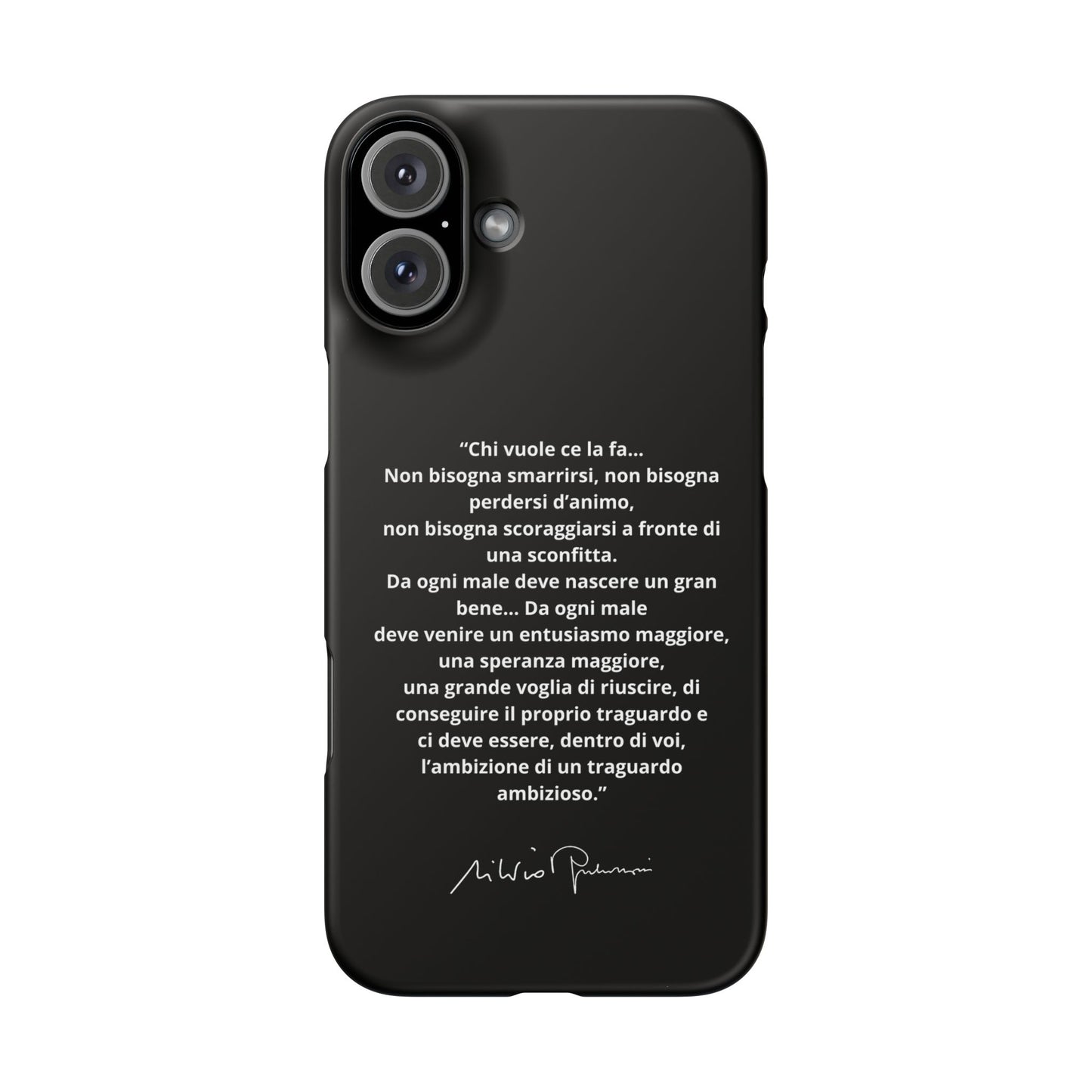Cover Snap iPhone Silvio Motivazione - ChicGallery