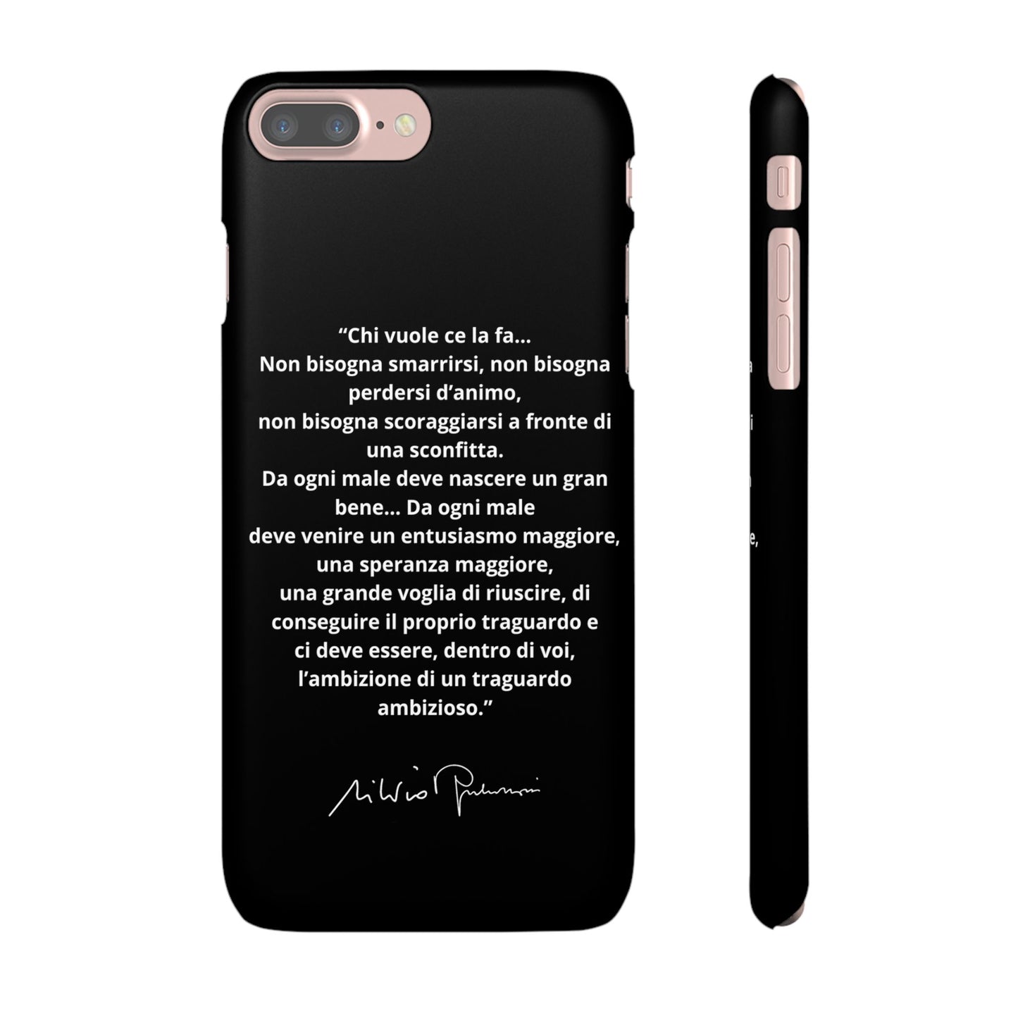Cover Snap iPhone Silvio Motivazione - ChicGallery