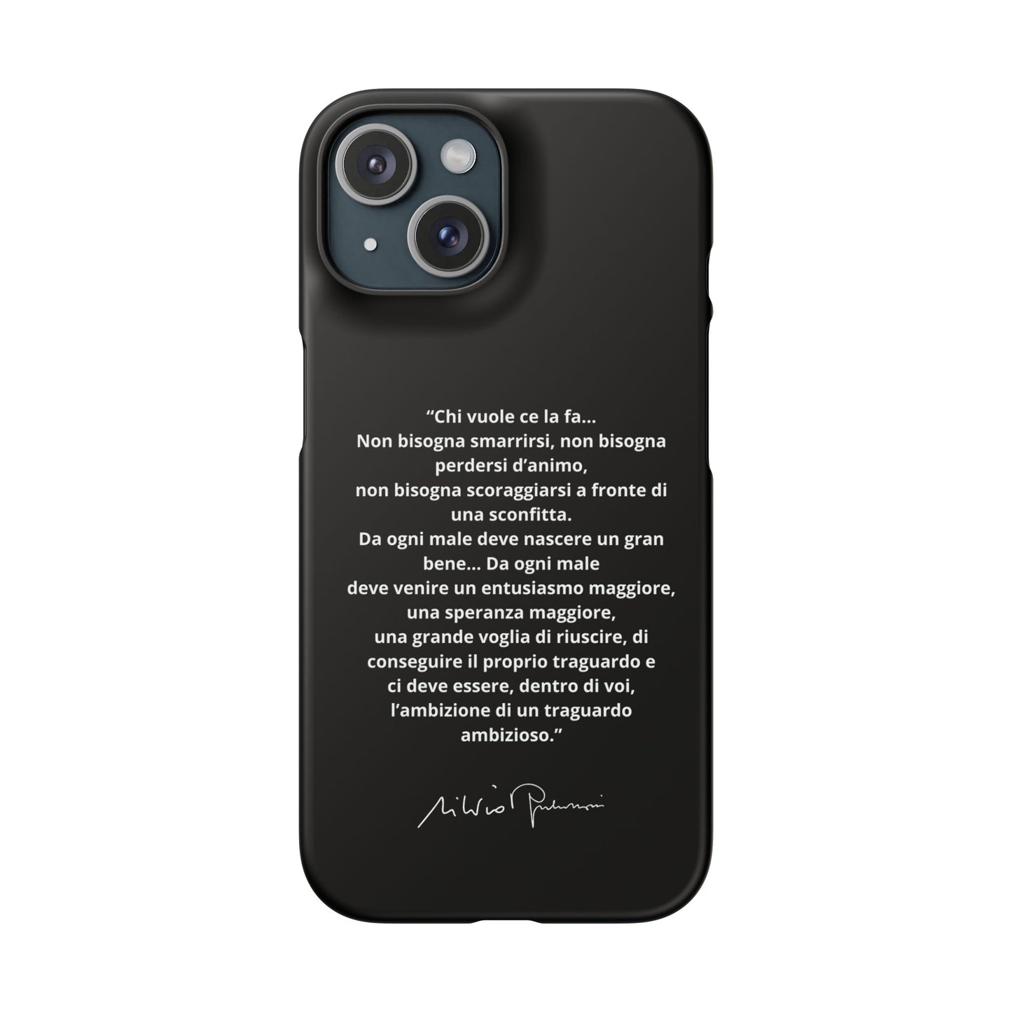 Cover Snap iPhone Silvio Motivazione - ChicGallery