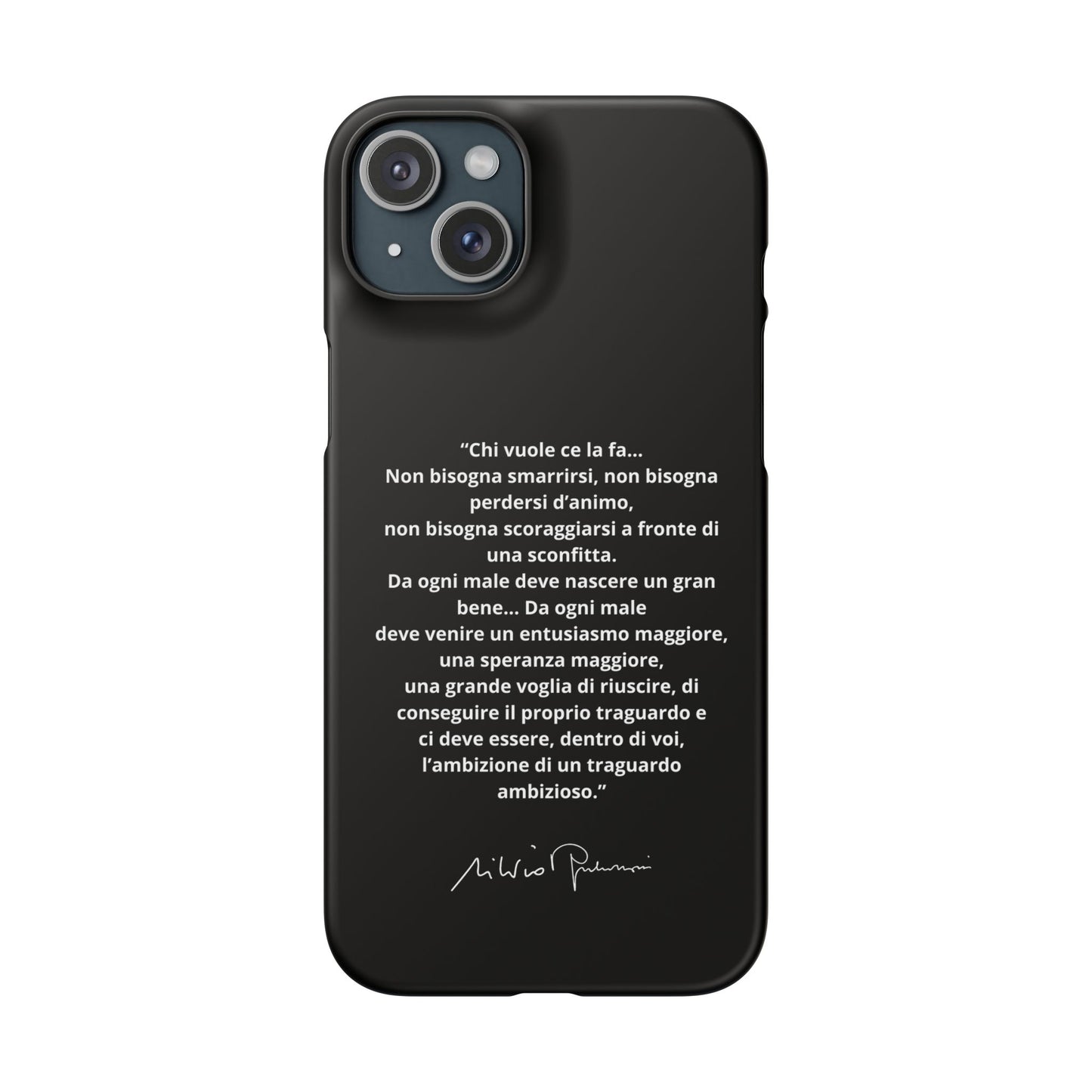Cover Snap iPhone Silvio Motivazione - ChicGallery