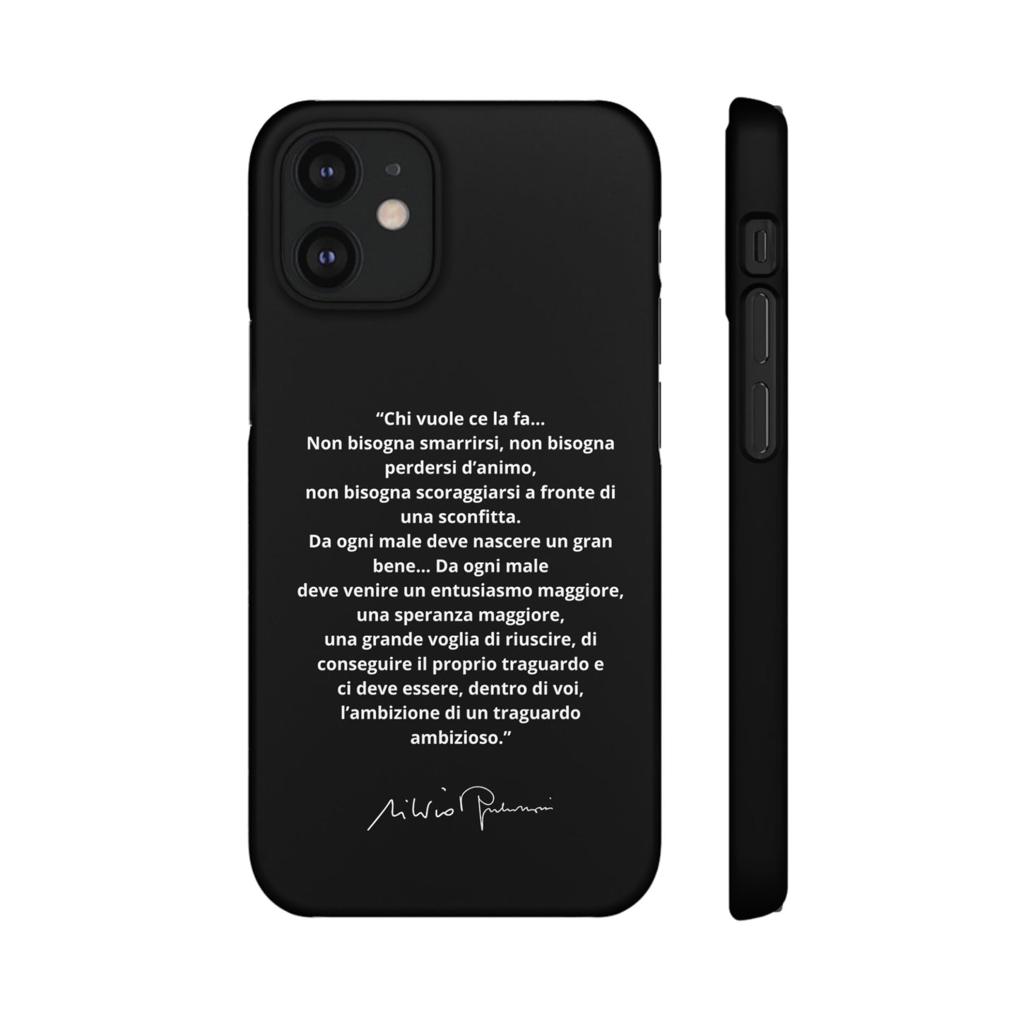 Cover Snap iPhone Silvio Motivazione - ChicGallery