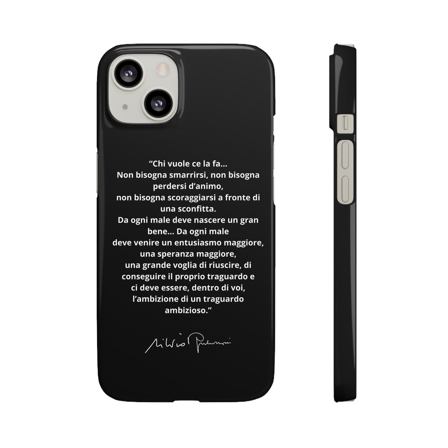 Cover Snap iPhone Silvio Motivazione - ChicGallery