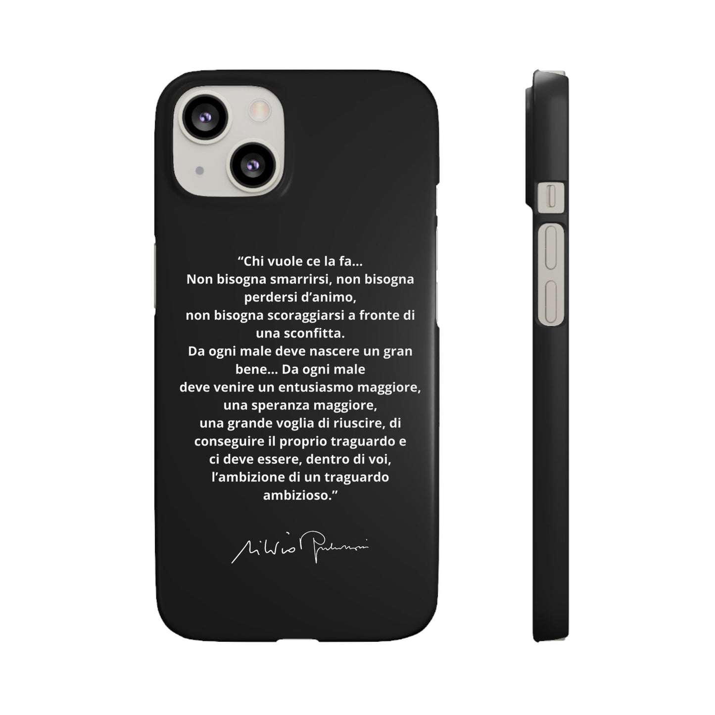 Cover Snap iPhone Silvio Motivazione - ChicGallery