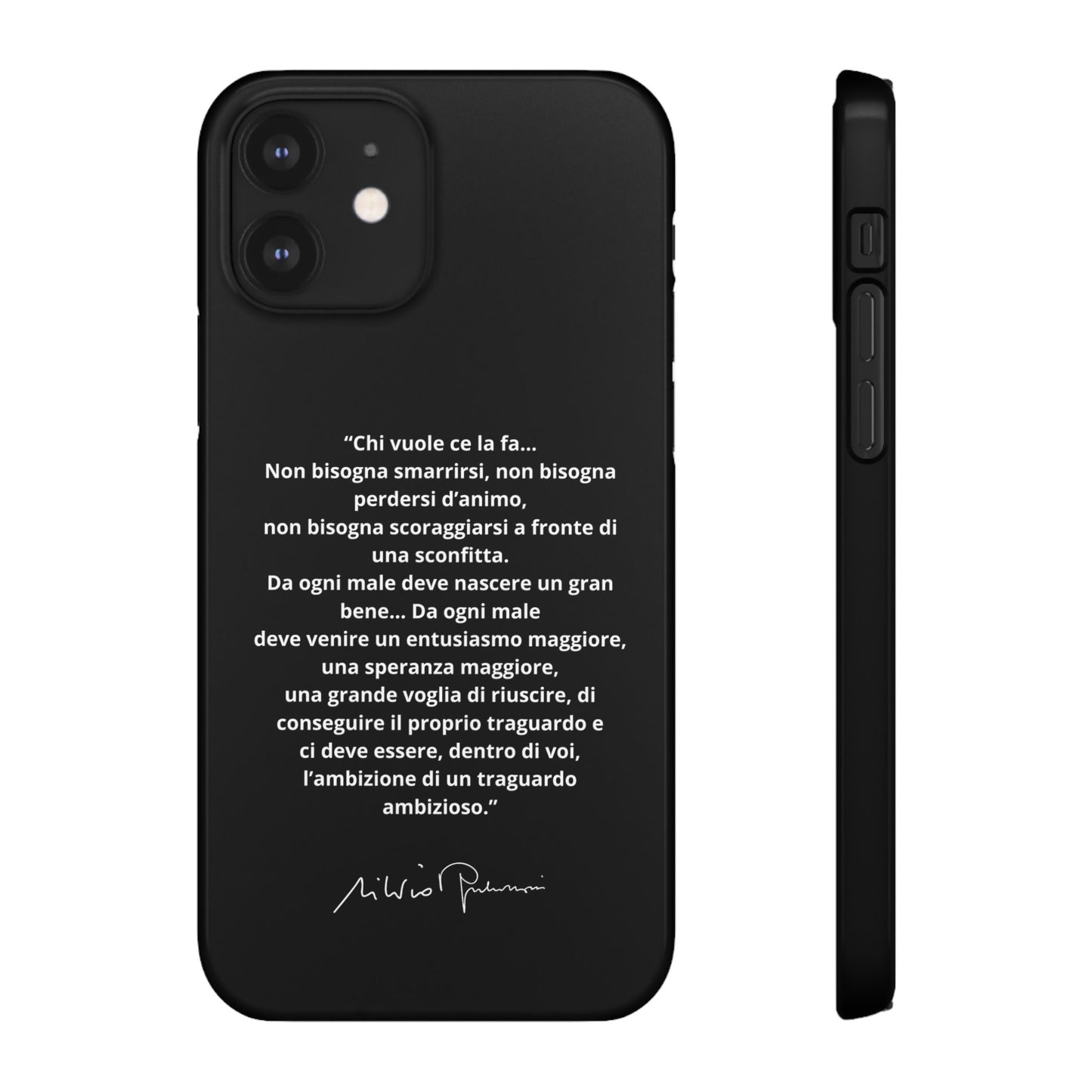 Cover Snap iPhone Silvio Motivazione - ChicGallery