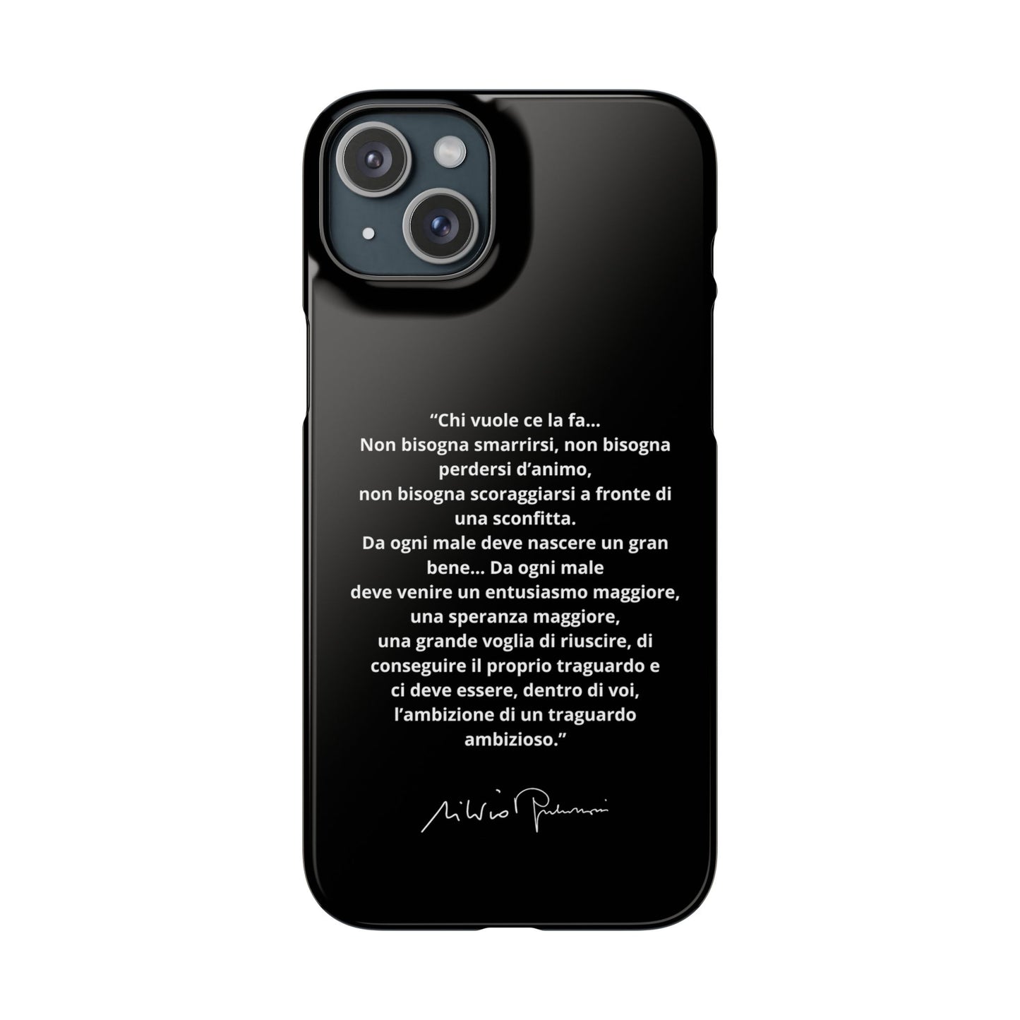 Cover Snap iPhone Silvio Motivazione - ChicGallery