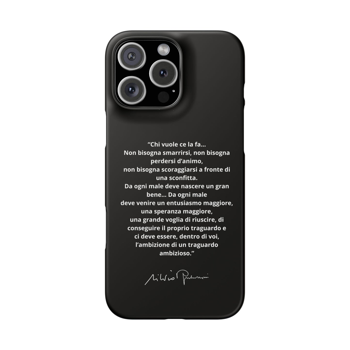 Cover Snap iPhone Silvio Motivazione - ChicGallery