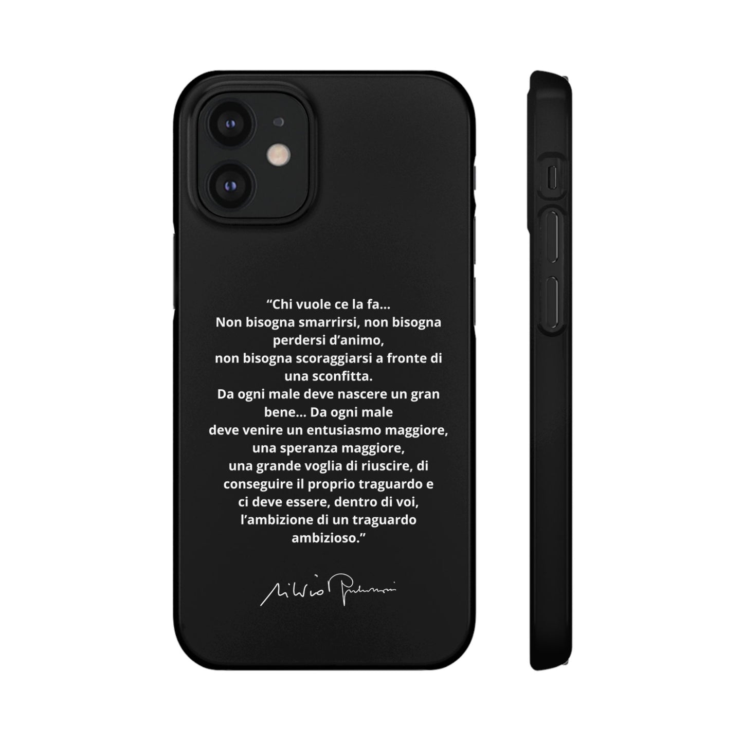 Cover Snap iPhone Silvio Motivazione - ChicGallery