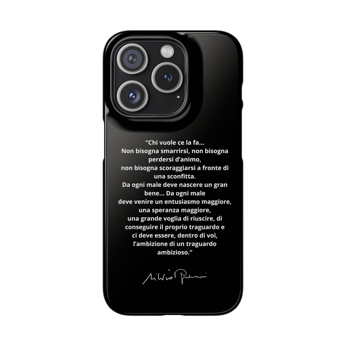 Cover Snap iPhone Silvio Motivazione - ChicGallery