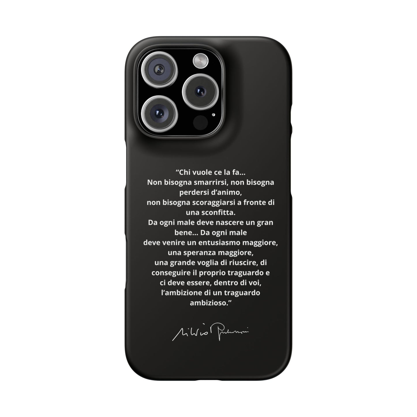 Cover Snap iPhone Silvio Motivazione - ChicGallery