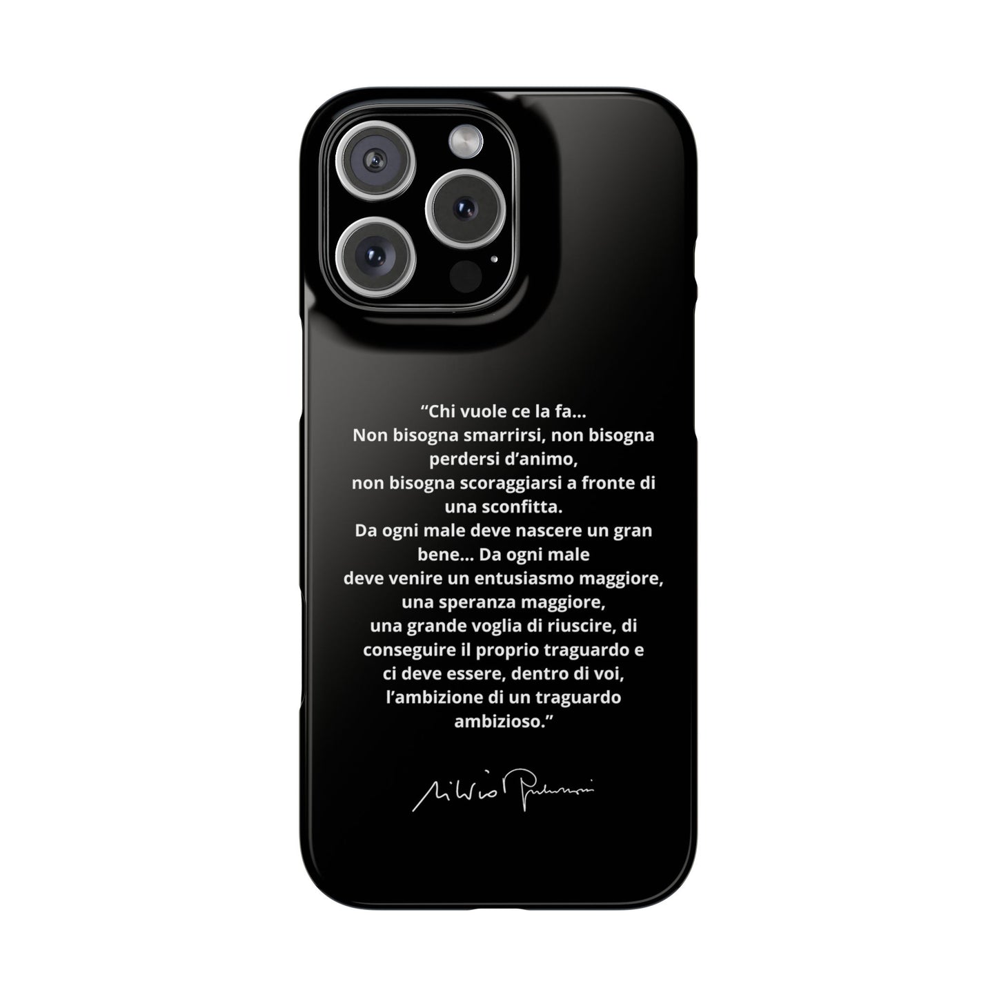 Cover Snap iPhone Silvio Motivazione - ChicGallery