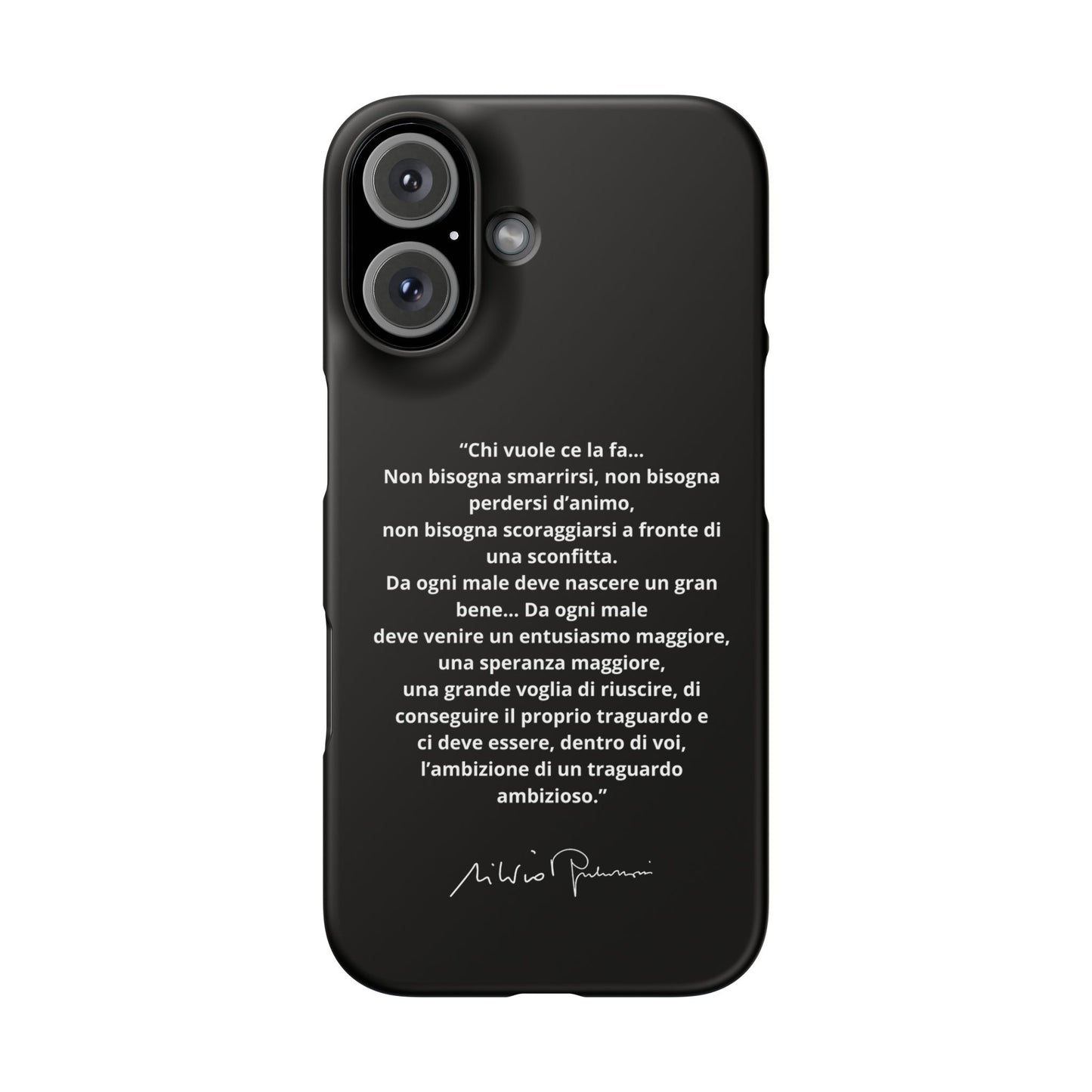 Cover Snap iPhone Silvio Motivazione - ChicGallery