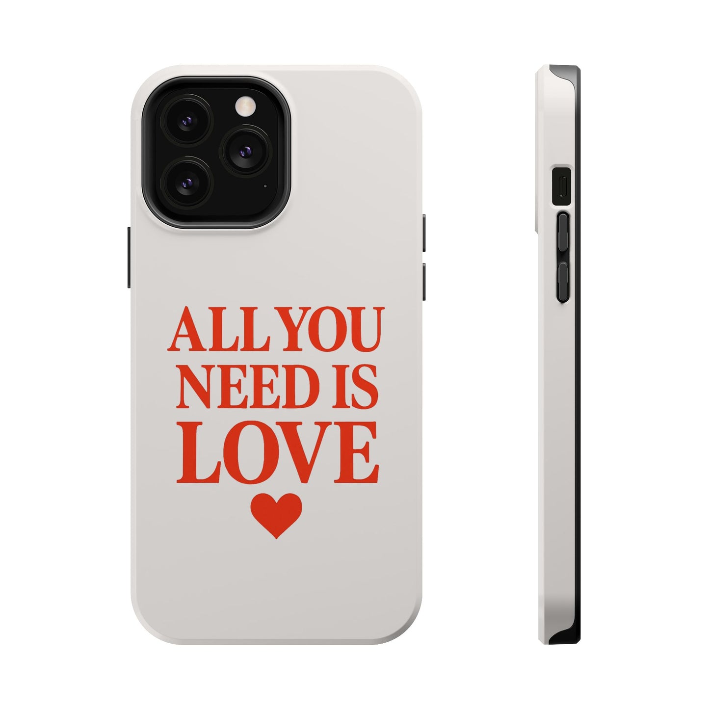 "All You Need Is Love" Sarcastic Case | Minimalist Impact-Resistant Cover
