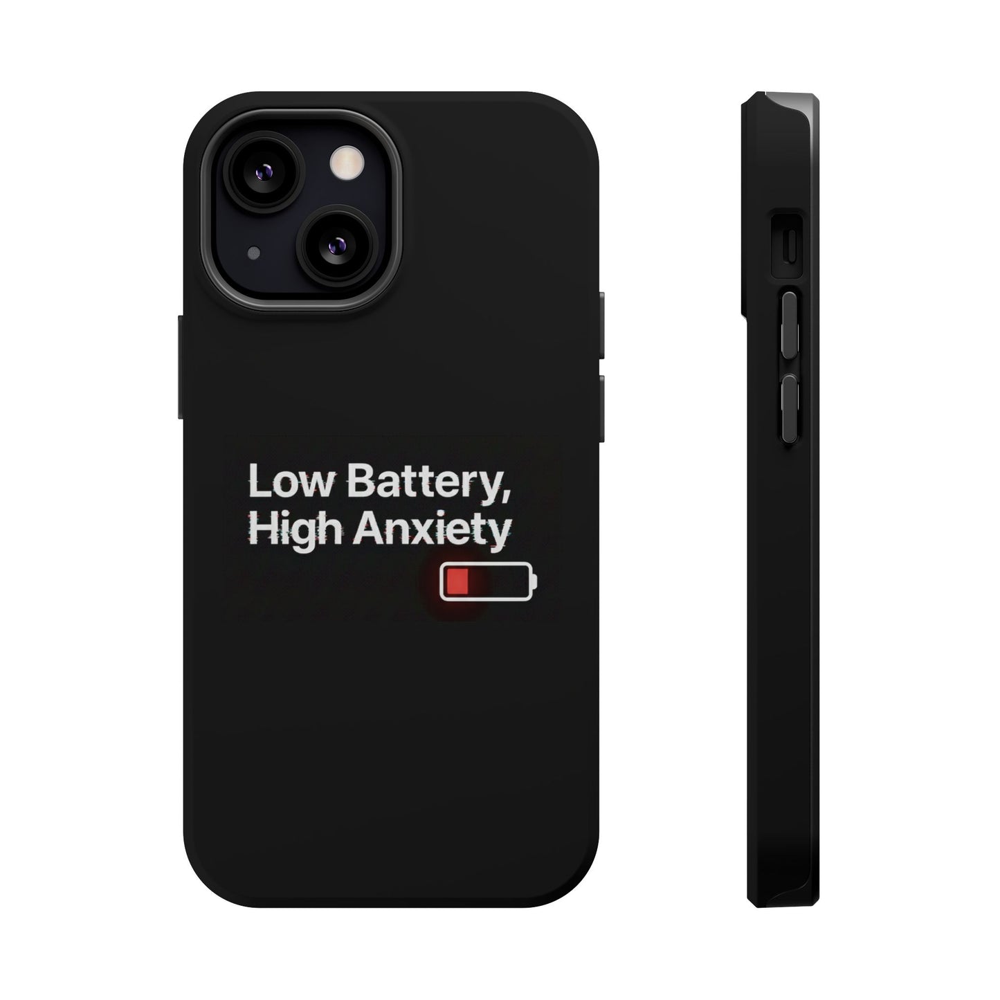 "Low Battery, High Anxiety" Case | Dual-Layer Sarcastic Impact Cover