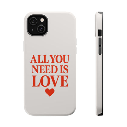 "All You Need Is Love" Sarcastic Case | Minimalist Impact-Resistant Cover