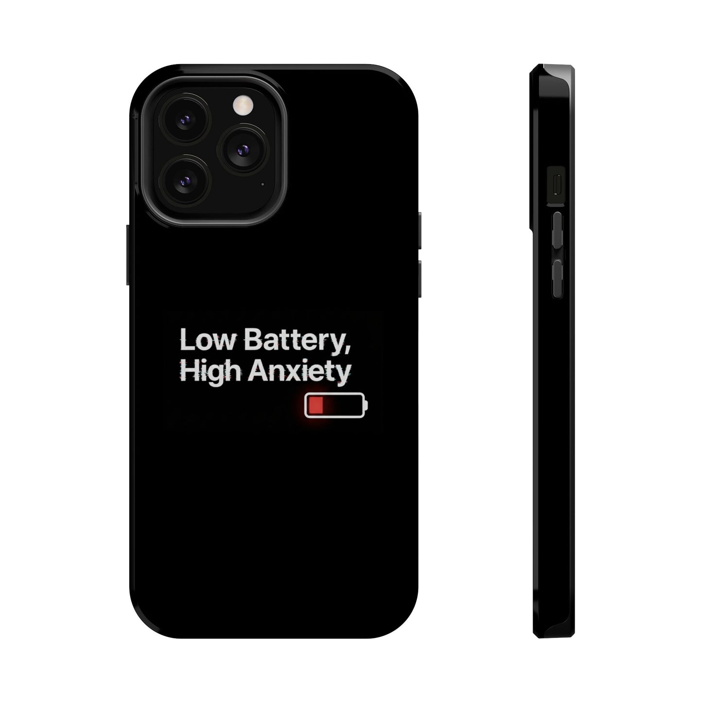 "Low Battery, High Anxiety" Case | Dual-Layer Sarcastic Impact Cover