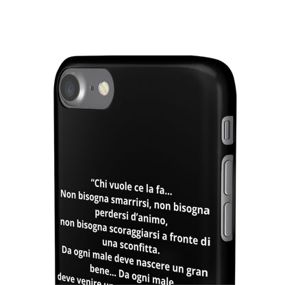 Cover Snap iPhone Silvio Motivazione - ChicGallery
