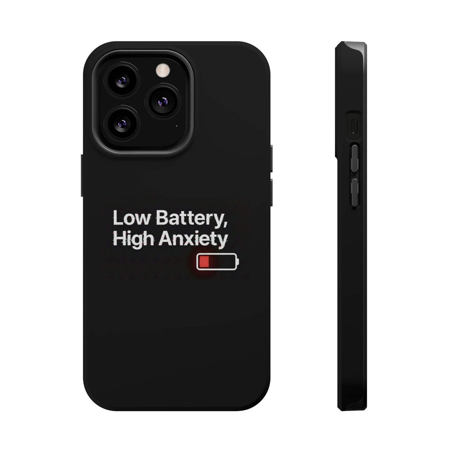 "Low Battery, High Anxiety" Case | Dual-Layer Sarcastic Impact Cover