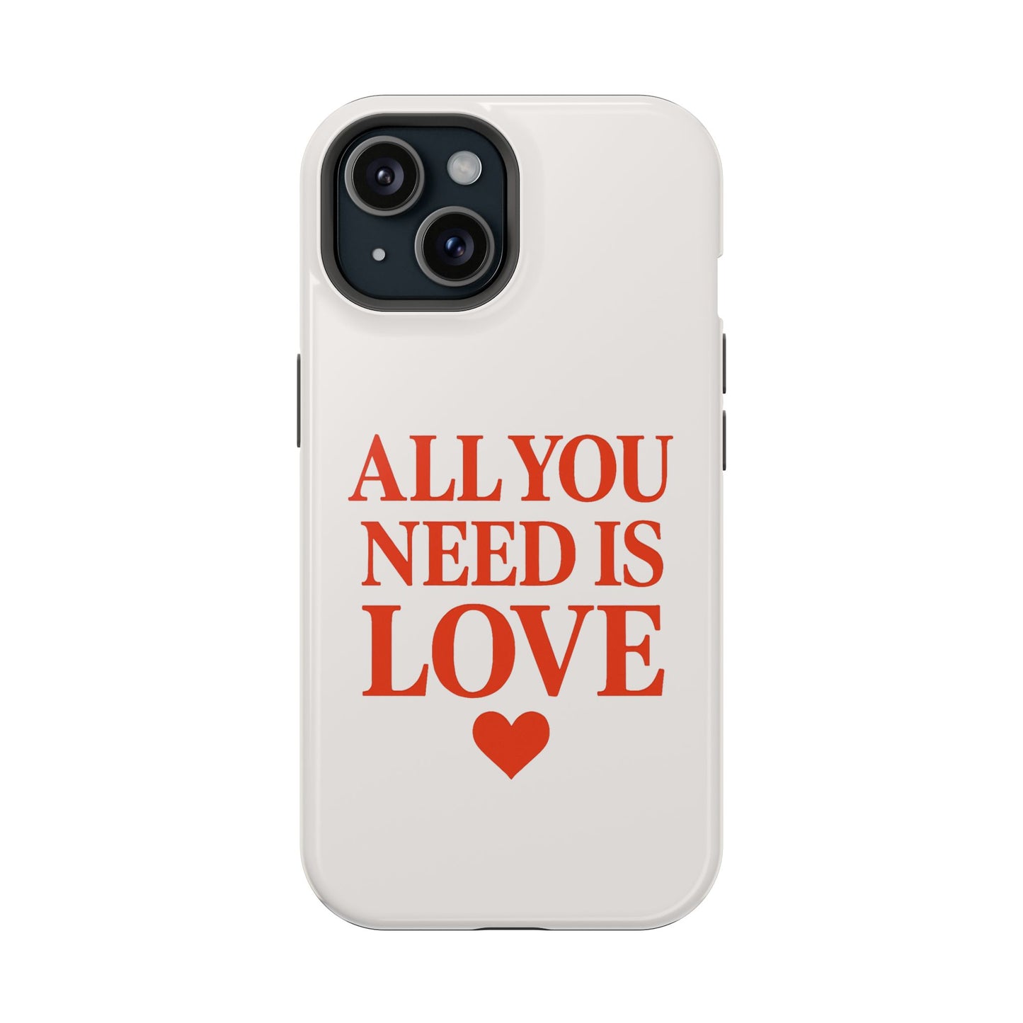 "All You Need Is Love" Sarcastic Case | Minimalist Impact-Resistant Cover