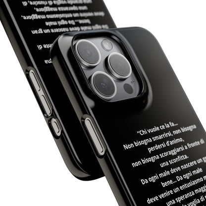Cover Snap iPhone Silvio Motivazione - ChicGallery