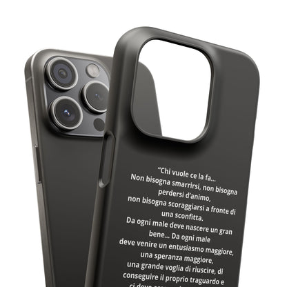 Cover Snap iPhone Silvio Motivazione - ChicGallery
