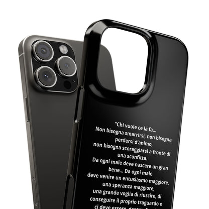 Cover Snap iPhone Silvio Motivazione - ChicGallery