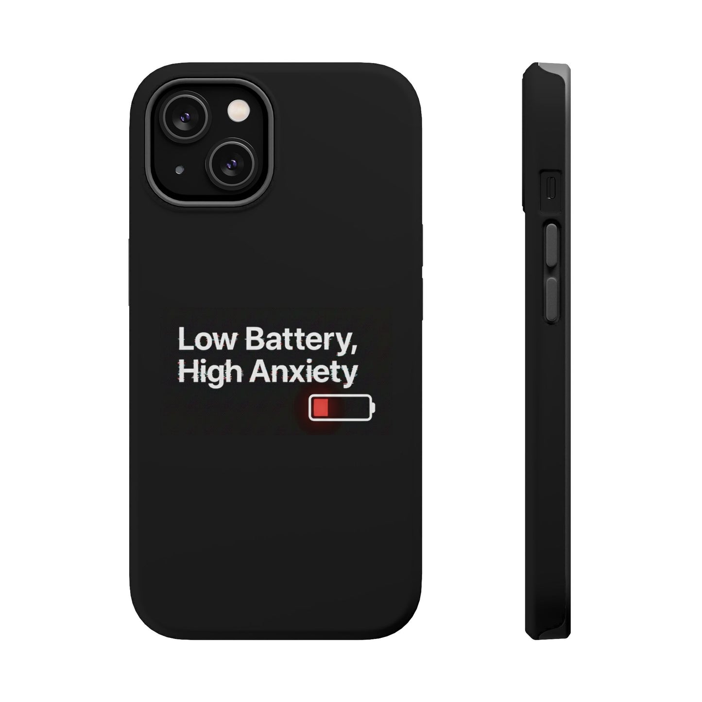"Low Battery, High Anxiety" Case | Dual-Layer Sarcastic Impact Cover