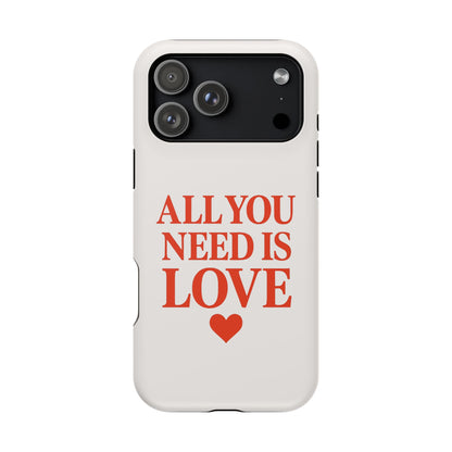 "All You Need Is Love" Sarcastic Case | Minimalist Impact-Resistant Cover