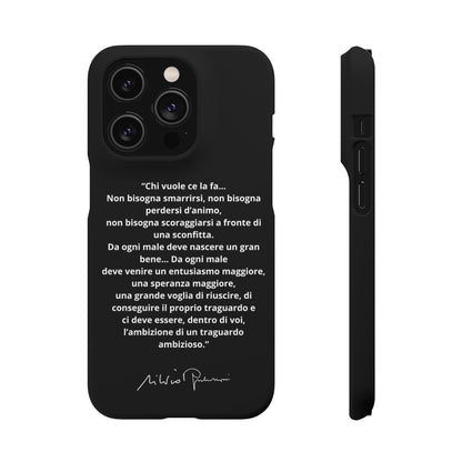 Cover Snap iPhone Silvio Motivazione - ChicGallery