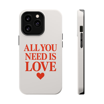 "All You Need Is Love" Sarcastic Case | Minimalist Impact-Resistant Cover