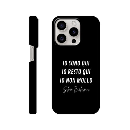 Cover iPhone/Samsung Io non mollo - ChicGallery