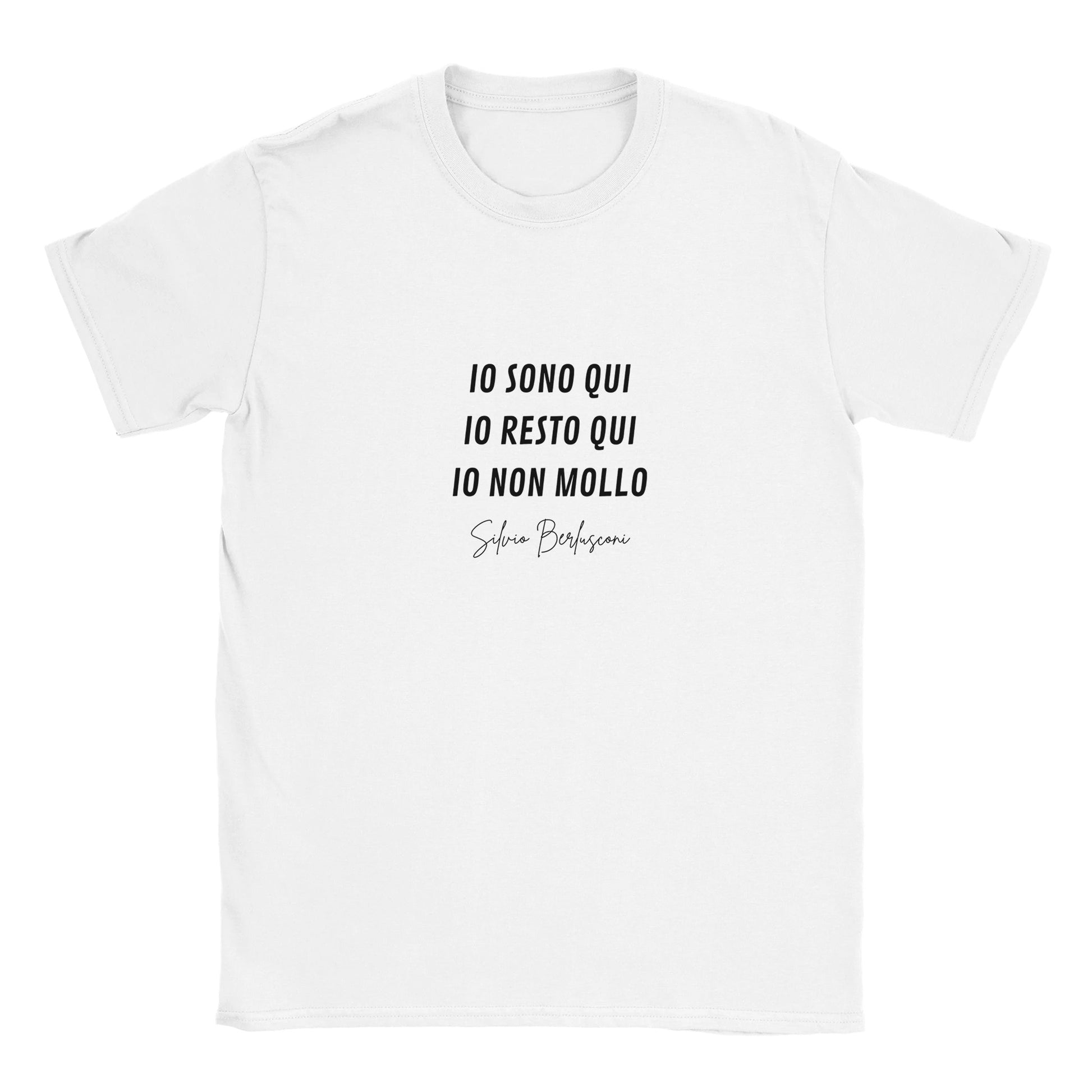 T-shirt Unisex Io Non Mollo. Silvio Berlusconi - ChicGallery
