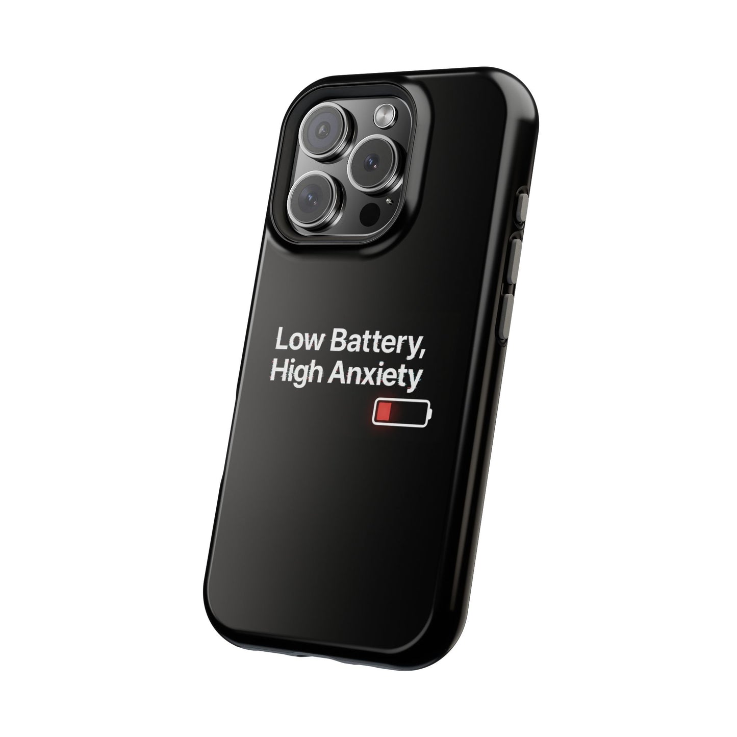"Low Battery, High Anxiety" Case | Dual-Layer Sarcastic Impact Cover