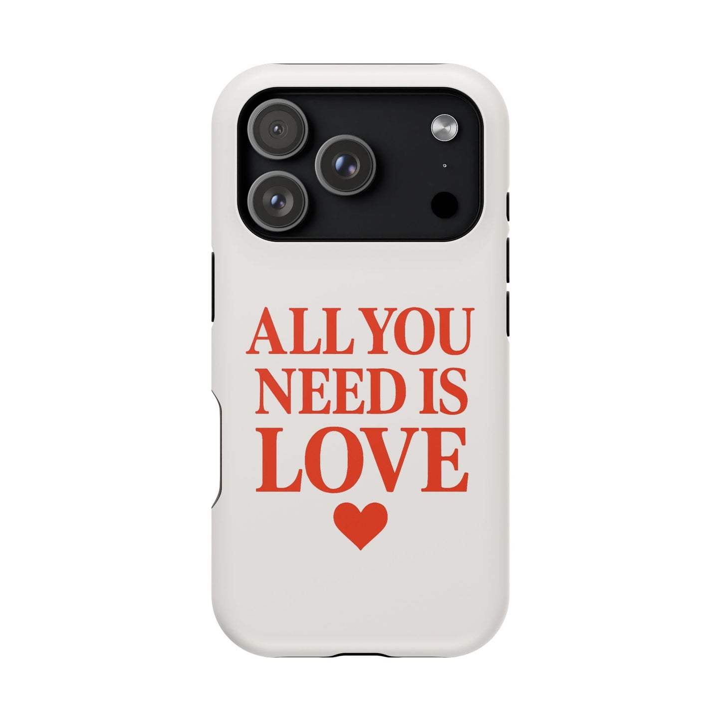 "All You Need Is Love" Sarcastic Case | Minimalist Impact-Resistant Cover