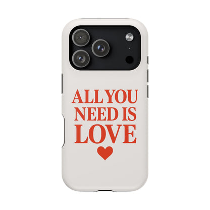 "All You Need Is Love" Sarcastic Case | Minimalist Impact-Resistant Cover