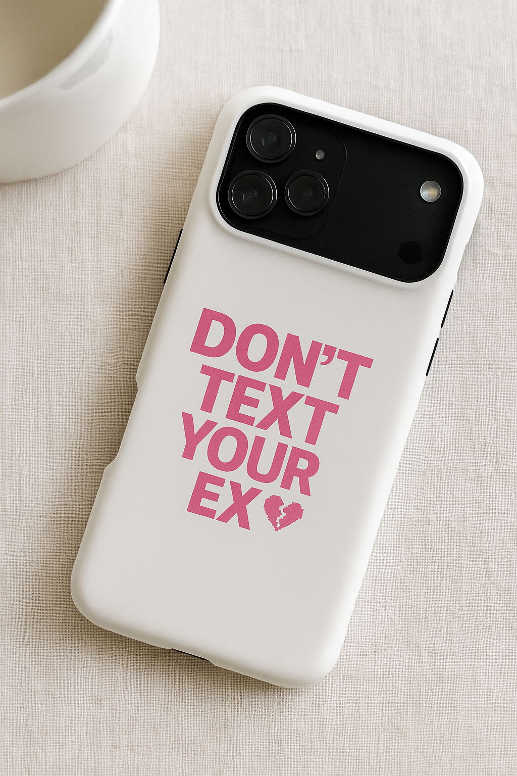 "Don't Text Your Ex" Case | Dual-Layer Sarcastic Impact Cover