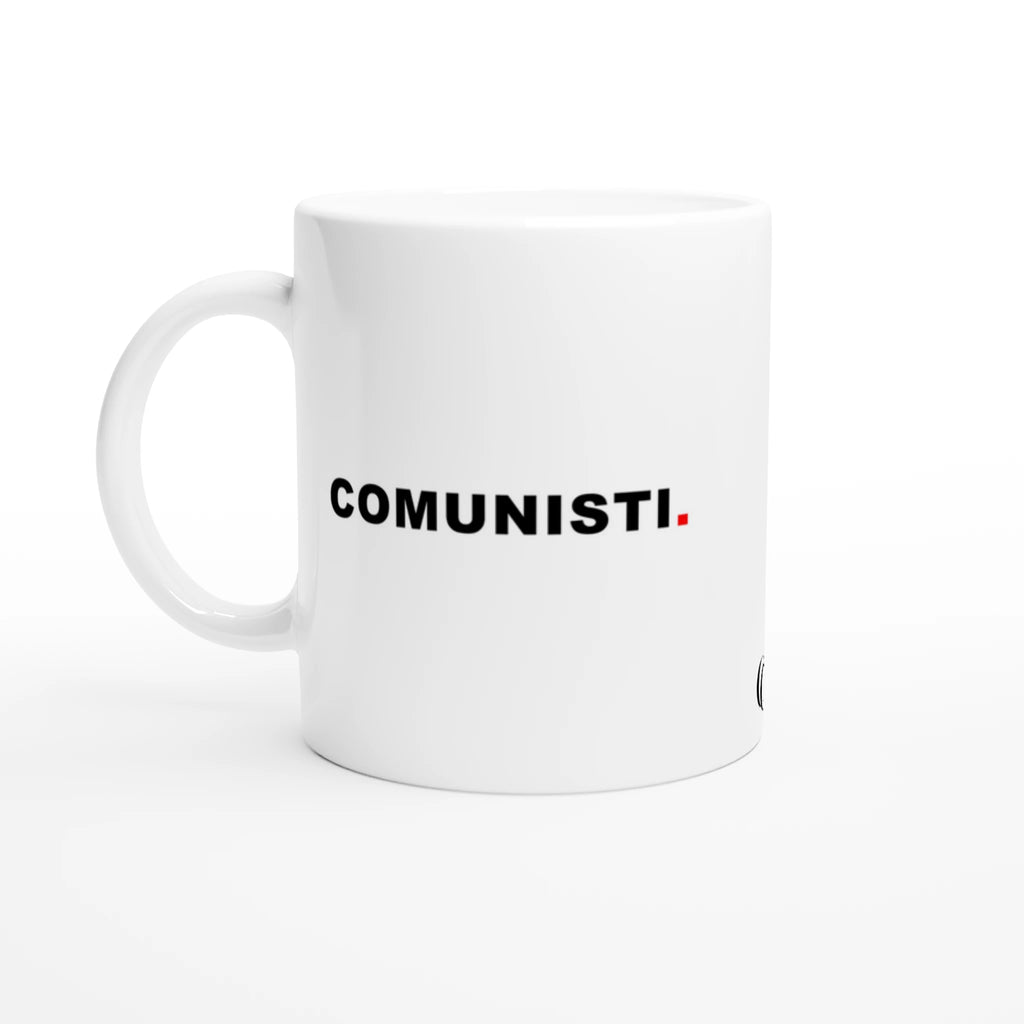 Tazza in ceramica bianca con la scritta ironica 'Comunisti' ispirata ai celebri discorsi di Silvio Berlusconi, gadget divertente e idea regalo originale – Chic Gallery.