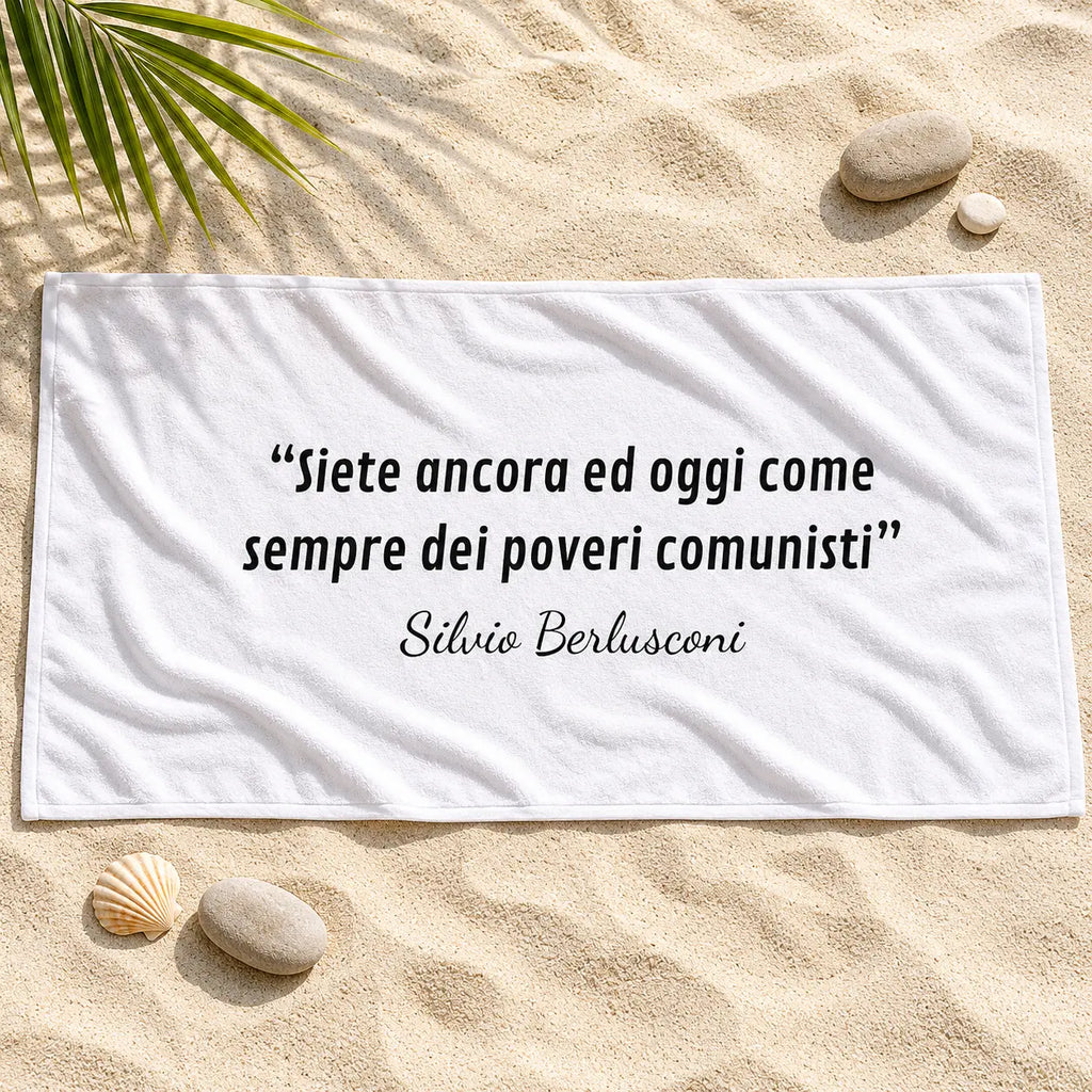 Telo mare Silvio Berlusconi Poveri Comunisti disteso sulla sabbia — ChicGallery