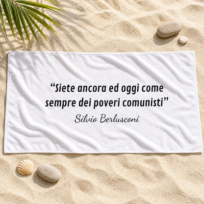 Telo mare Silvio Berlusconi Poveri Comunisti disteso sulla sabbia — ChicGallery